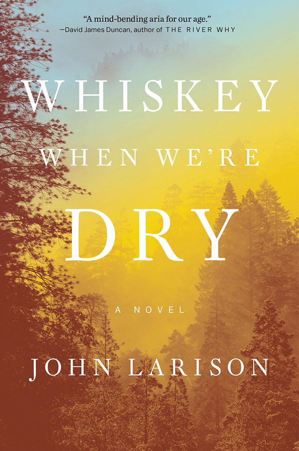 20191212cs-fiction-11-Whiskey-When-Were-Dry-by-John-Larison