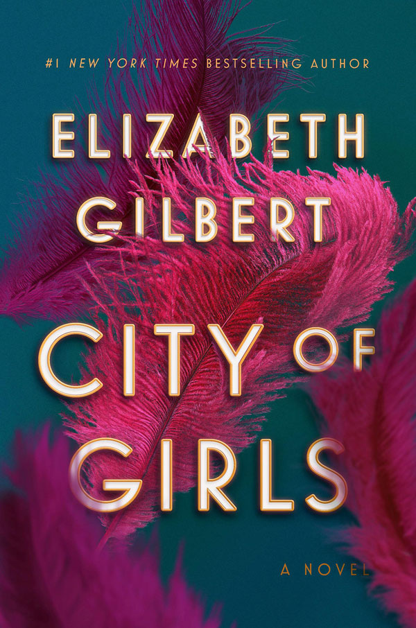 20191212cs-fiction-12-city-of-girls-by-elizabeth-gilbert