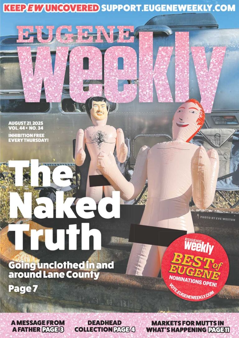 Eugene Weekly – We've got issues.