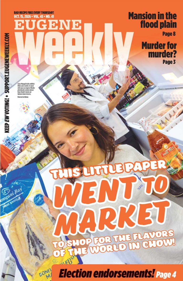 Eugene Weekly - We’ve got issues.